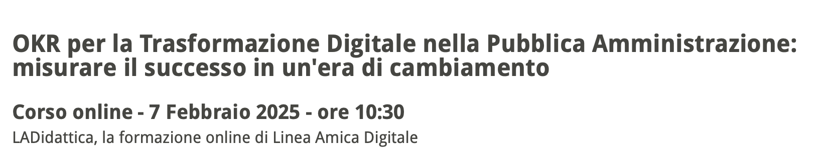 OKR per la Trasformazione Digitale nella Pubblica Amministrazione: misurare il successo in un'era di cambiamento